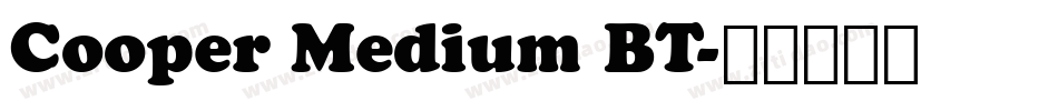 Cooper Medium BT字体转换